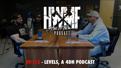Ep. 113 - LEVELS, A 4DH PODCAST