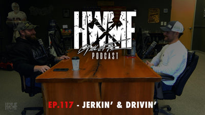 EP. 117 - JERKIN' & DRIVIN'