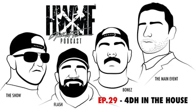 EP. 29 - 4DH IN THE HOUSE