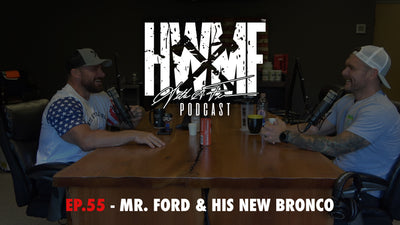 EP. 55 - MR. FORD AND HIS NEW BRONCO