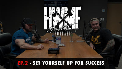 EP. 2 - SET YOURSELF UP FOR SUCCESS