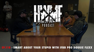 EP. 118 - SMART ABOUT YOUR STUPID WITH IFBB PRO DOUG CONNOR